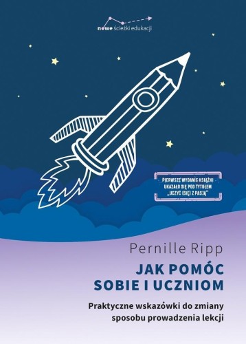 Jak pomóc sobie i uczniom, Pernille Ripp
