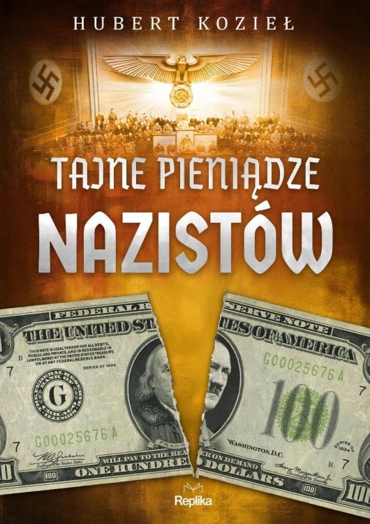 Tajne pieniądze nazistów, Hubert Kozieł