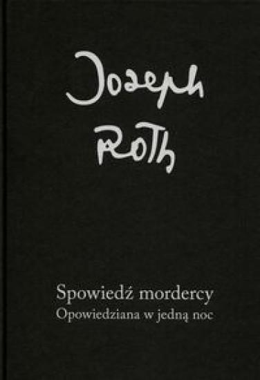 Spowiedź mordercy, Roth Joseph