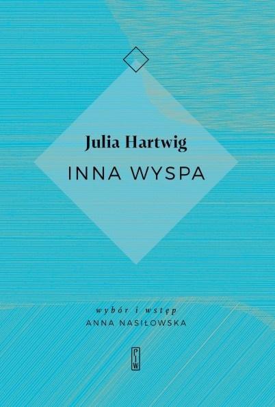 Inna wyspa, Julia Hartwig