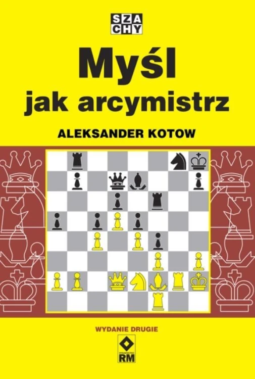 Myśl jak arcymistrz w.2, Aleksander Kotow