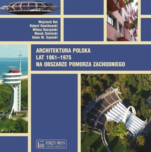 Architektura polska lat 1961-1975, praca zbiorowa
