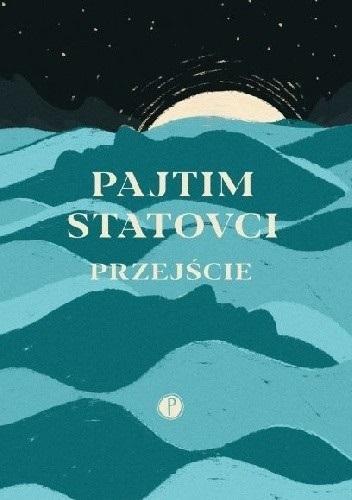 Przejście, Pajtim Statovci