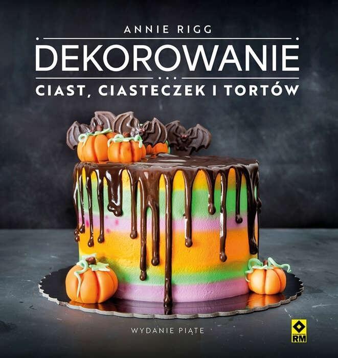 Dekorowanie ciast, ciasteczek i tortów, Annie Rigg