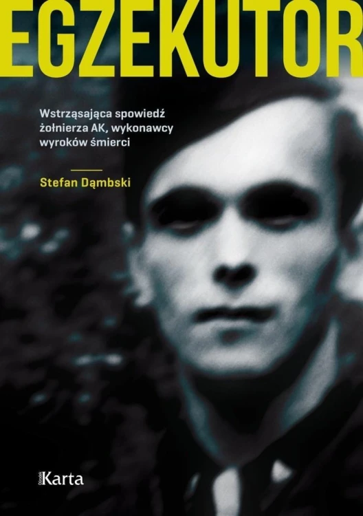 Egzekutor, Stefan Dąmbski