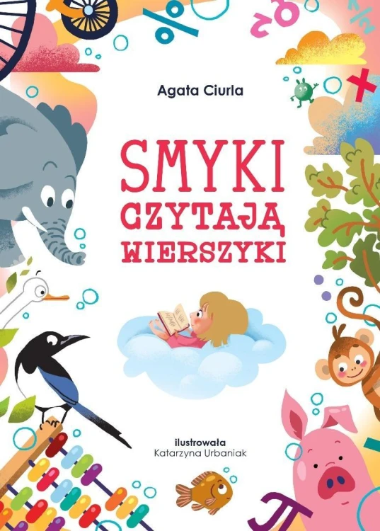 Smyki czytają wierszyki, Agata Ciurla