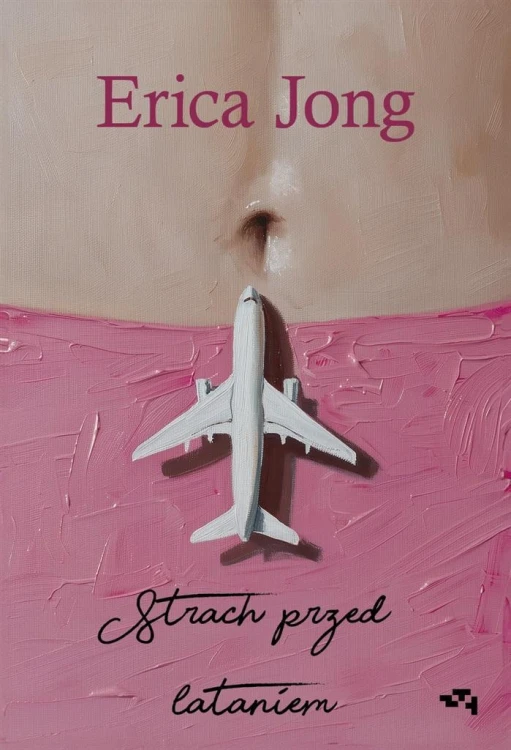 Strach przed lataniem, Erica Jong