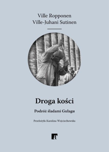 Droga kości, Ville Ropponen, Ville-Juhani Sutinen