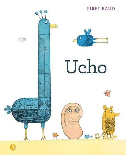 Ucho, Piret Raud