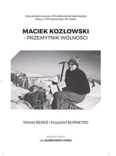 Maciek Kozłowski - Przemytnik wolności