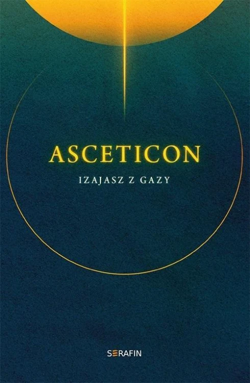 Asceticon, Izajasz z Gazy