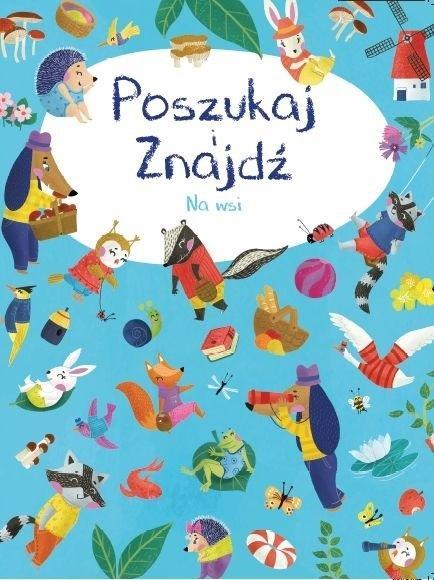 Poszukaj i znajdź. Na wsi, praca zbiorowa