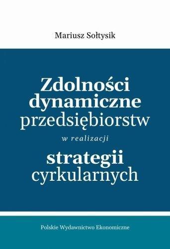 Zdolności dynamiczne przedsiębiorstw w...