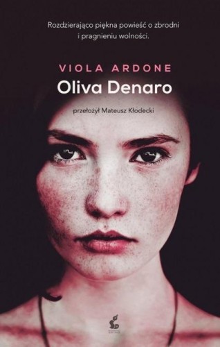 Oliva Denaro, Viola Ardone