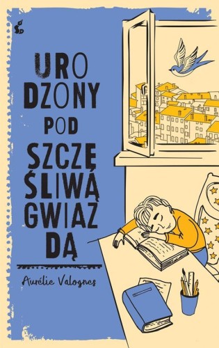 Urodzony pod szczęśliwą gwiazdą, Aurlie Valognes