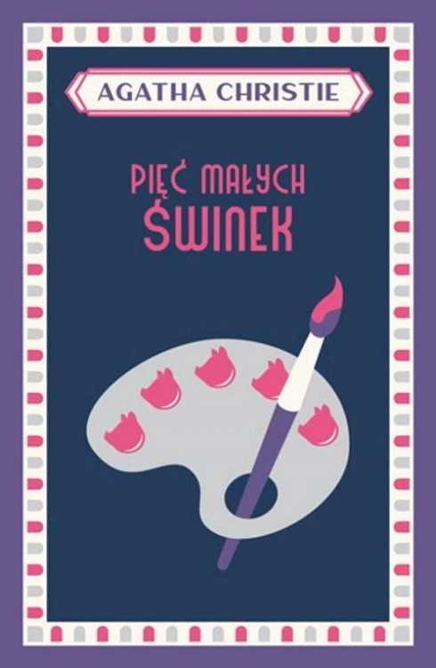 Pięć małych świnek, Agatha Christie