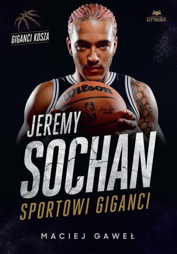 Jeremy Sochan. Sportowi giganci, Maciej Gaweł