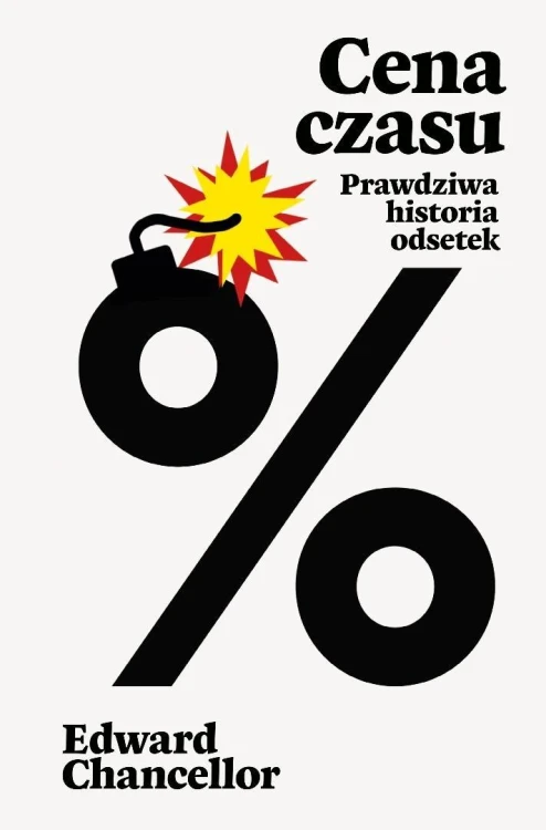 Cena czasu. Prawdziwa historia odsetek