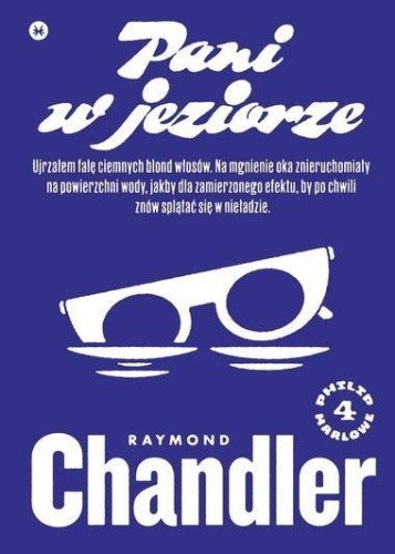 Pani w jeziorze, Raymond Chandler