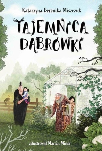 Klub Kwiatu Paproci T.2 Tajemnica Dąbrówki