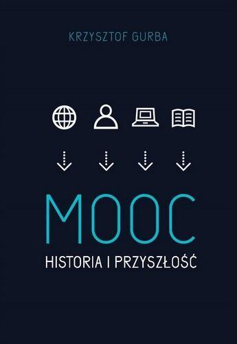 MOOC. Historia i przyszłość, Krzysztof Gruba