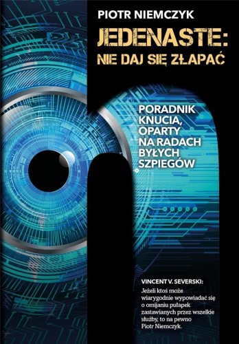 Jedenaste: Nie daj się złapać, Piotr Niemczyk