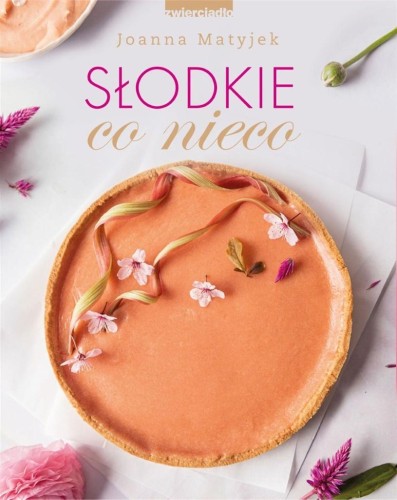 Słodkie co nieco, Joanna Matyjek