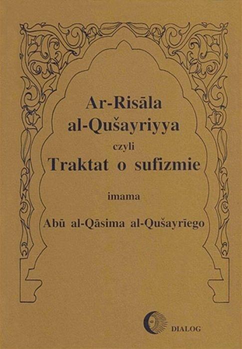 Traktat o sufizmie, Ar-Risala al-Qusayriyya