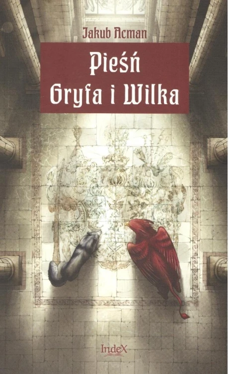 Pieśń Gryfa i Wilka, Jakub Acerman