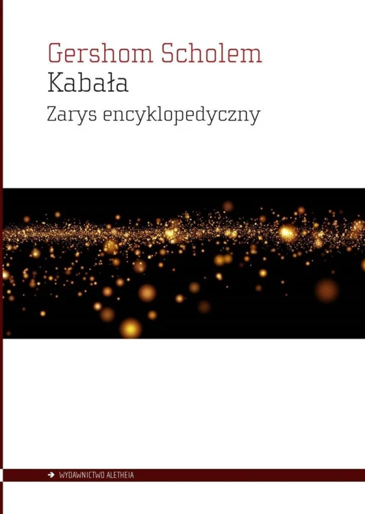 Kabała. Zarys encyklopedyczny, Gershom Scholem