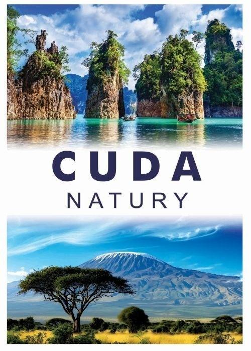 Cuda natury, praca zbiorowa