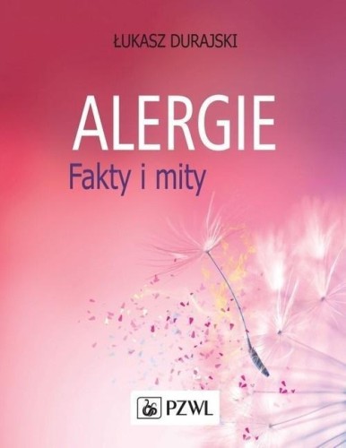 Alergie Fakty i mity, Durajski Łukasz