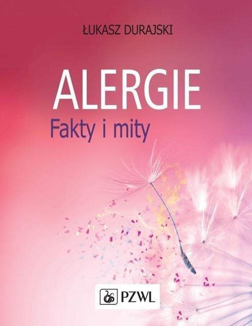 Alergie Fakty i mity, Durajski Łukasz