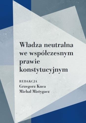 Władza neutralna we współczesnym prawie...