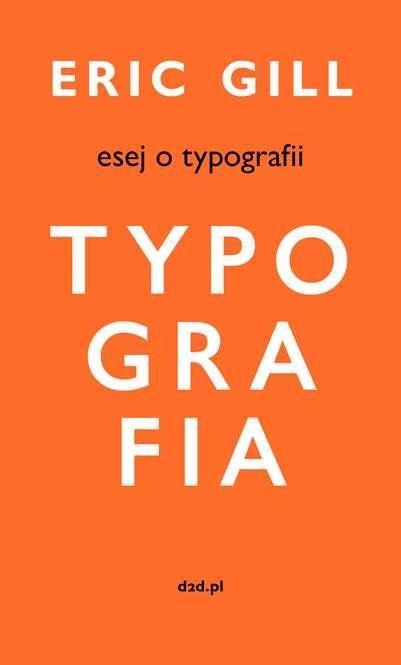 Esej o Typografii, Eric Gill