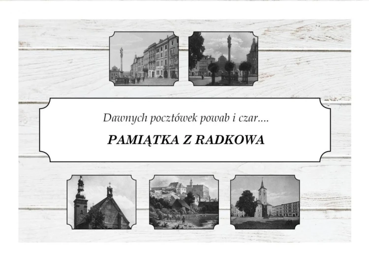 Pamiątka z Radkowa. Dawnych pocztówek powab i czar