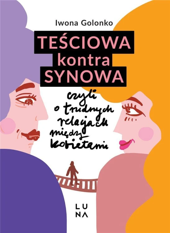 Teściowa kontra synowa, Iwona Golonko