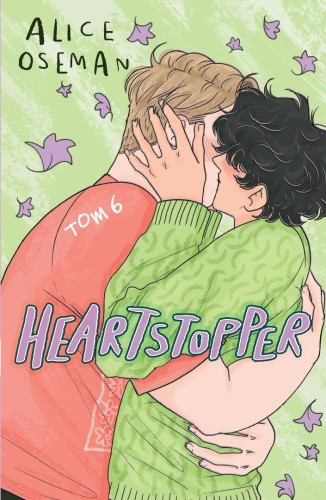 Heartstopper T.6, Alice Oseman