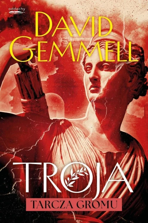 Troja T.2 Tarcza Gromu, David Gemmell