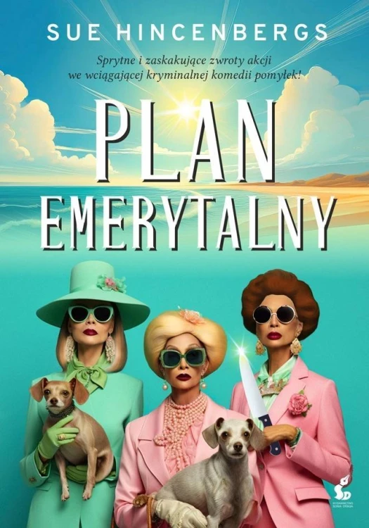 Plan emerytalny, Sue Hincenbergs