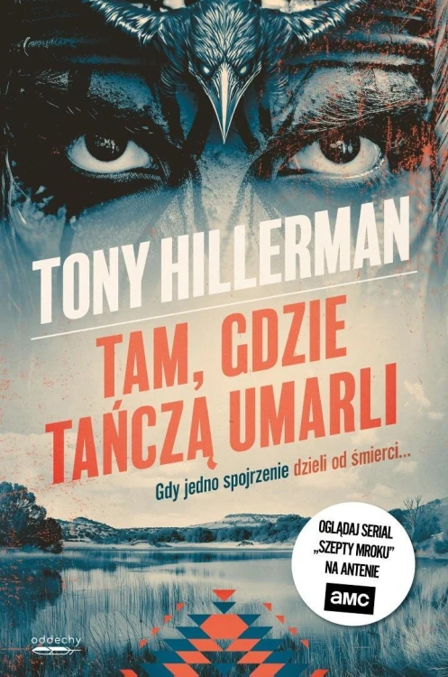 Detektyw Joe Leaphorn T.2 Tam, gdzie tańczą umarli