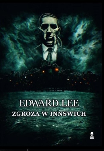 Zgroza w Innswich, Edward Lee