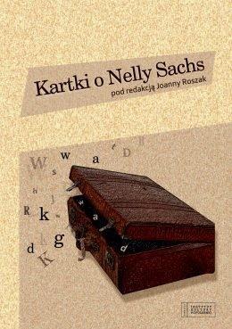 Kartki o Nelly Sachs, red. Joanna Roszak
