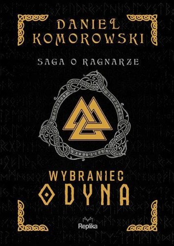 Wybraniec Odyna, Daniel Komorowski