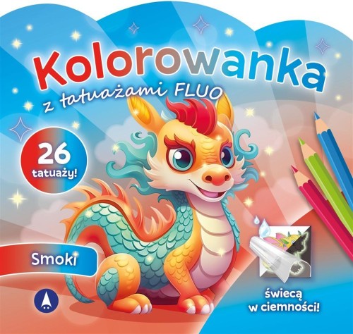Kolorowanka z tatuażami fluo Smoki, praca zbiorowa
