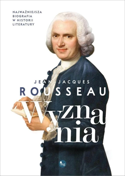 Wyznania, Jean-Jacques Rousseau