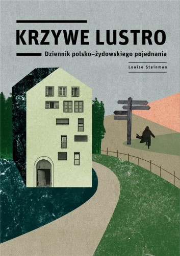 Krzywe lustro, Louise Steinman