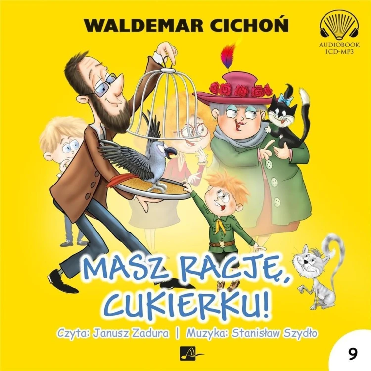 Masz rację, Cukierku! Audiobook, Waldemar Cichoń