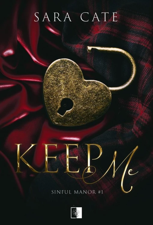 Keep Me, Sara Cate