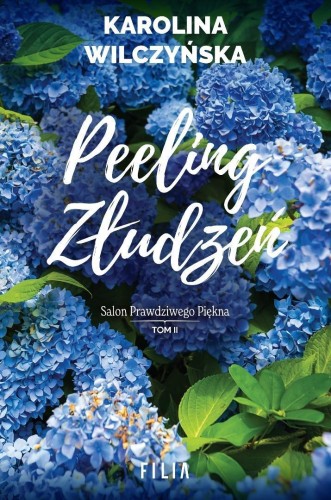 Peeling złudzeń, Karolina Wilczyńska